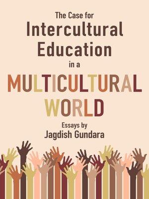 cover image of The Case for Intercultural Education in a Multicultural World